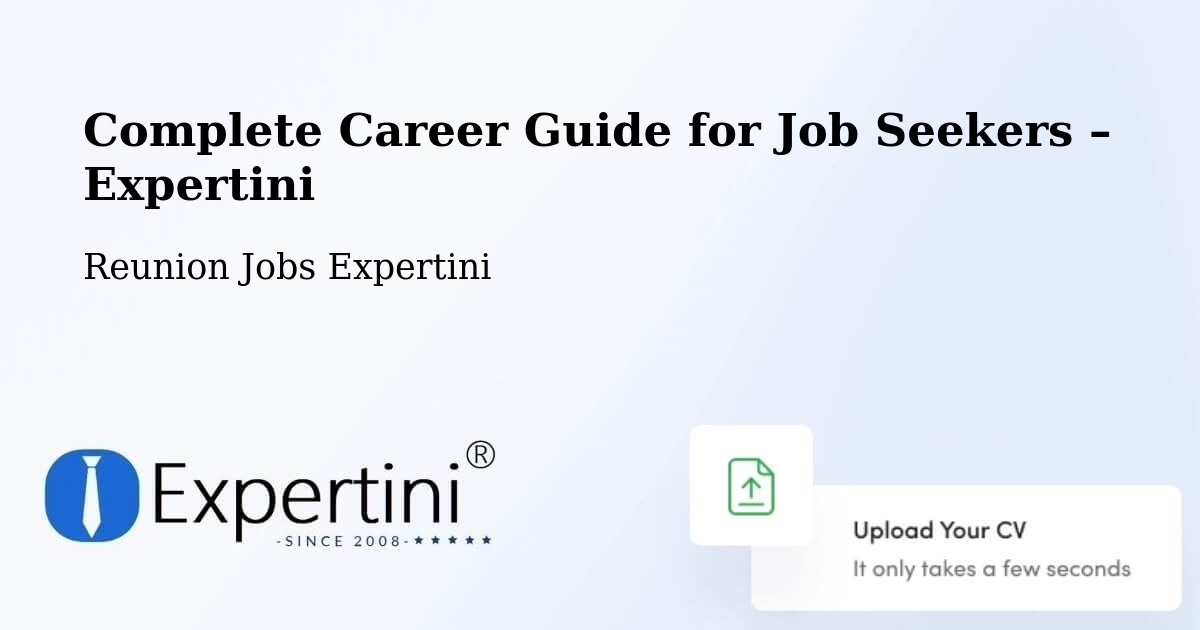 Career Guide for Job Seekers – La Source - La Source, Reunion Jobs Expertini