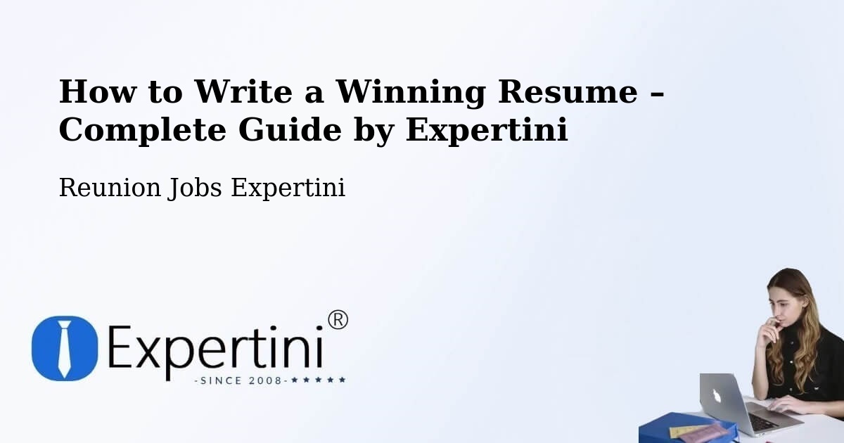 Resume Writing Guide for Job Seekers – La Source - La Source, Reunion Jobs Expertini