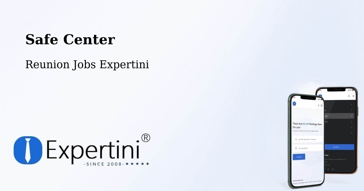 Safety Center – La Source - Reunion Jobs Expertini